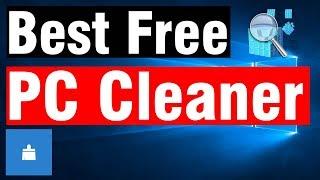 Best Free Total PC Cleaner for Windows 10 PC