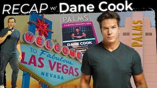 RECAP w/ Dane Cook: Episode 1