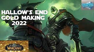 How I make Gold Off Hallow's End in 2022! - World of Warcraft Shadowlands Gold Making Guides