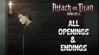 Attack On Titan All Openings & Endings (1 To 7) 