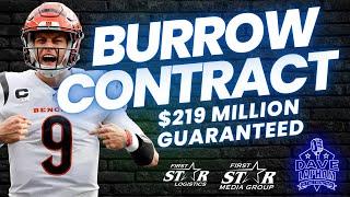 Joe Burrow - $219 Million Guaranteed