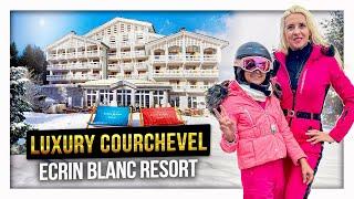 Best hotels in Courchevel: Ecrin Blanc Resort Complete Review