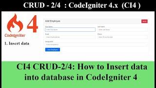 CI4 CRUD-2/4: How to Insert data into database in CodeIgniter 4