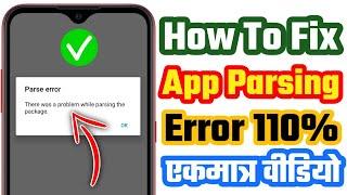 How to fix app parsing error | there was a problem parsing the package | parsing error fix | 2022