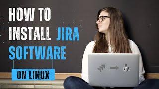 How to install JIRA software on LINUX  |  Jira Guide