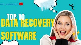 TOP 10 DATA RECOVERY SOFTWARS || Tech Master Pro