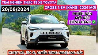 LÁI THỬ THỰC TẾ XE TOYOTA CROSS 1.8V |XĂNG| 2024 (MỚI NHẤT), HIỆN ĐẠI, ÊM ÁI, CÔNG NGHỆ CAO CẤP!!!