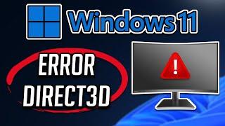 Solución al Error Direct3D En Juegos Con Windows 11/10