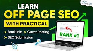 Learn OFF PAGE SEO with Practical: Backlinks, Link Building & Guest Posting [Full Tutorial 2024]