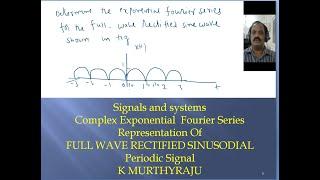 COMPLEX EXPONENTIAL FOURIER SERIES OF FULL WAVE RECTIFIED SINE WAVE