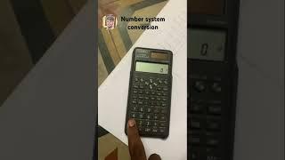 Number system conversion in scientific calculator