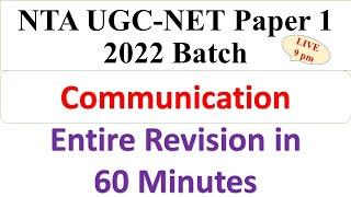 Communication - Entire Revision in 60 Minutes - NTA UGC NET 2022- Dr Triptii