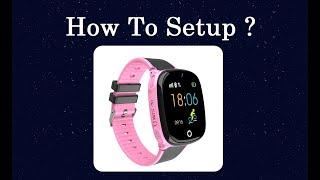 SeTracker Kids Smart Watch | GPS+LBS Tracker- Setup Video