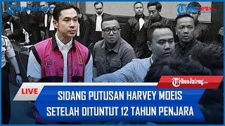  BREAKING NEWS Sidang Putusan Harvey Moeis Setelah Dituntut 12 Tahun Penjara & Uang Ganti Rp 210 M