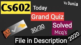 Cs602 Grand Quiz 2020 || 100% correct mcqs || made by Vu Dunia