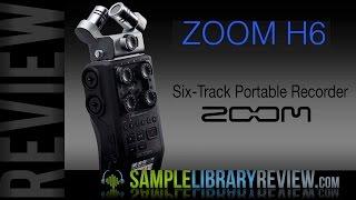 Review Zoom H6 Multi-track Portable Recorder & Comparison