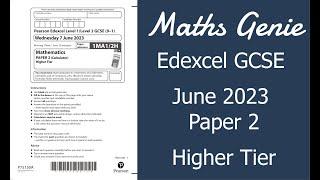 Edexcel Higher Paper 2 June 2023 Exam Walkthrough