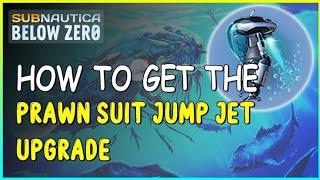 Subnautica Below Zero - Prawn Suit Jump Jet Upgrade Blueprint Location