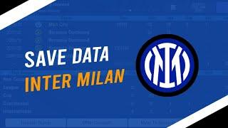 Save Data Inter Milan | Rich Benefactor Active | Football Manager Mobile 2023