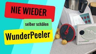 Wunderpeeler für den Monsieur Cuisine Smart TEST, muss ich wirklich nie wieder schälen?