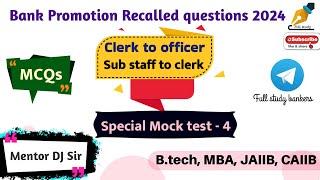 Mock test - 4 || Bank promotion exam recalled questions ||