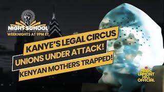 NIGHT SCHOOL: TRAPPED in Saudi Arabia, Kanye Gets Weird in VIRAL Video, Wendy Resurfaces + More!!!