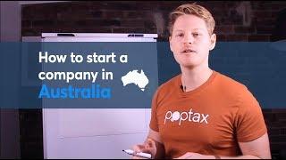 How to start a company / business in Australia