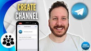 How To Create Telegram Channel