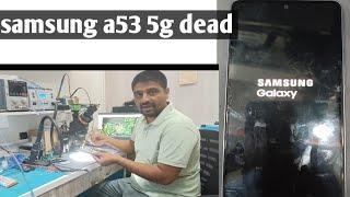 Samsung A53 5G Dead Solution.Galaxy A53 That Won't Turn On