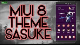 MIUI 8 / MIUI 9 Third Party Theme - Sasuke | 2017