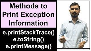 Methods to Print Exception Information in Java | Exception Handling in Java