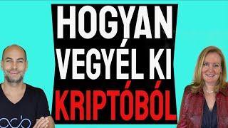 HOGYAN VEGYÉL KI KRIPTÓBÓL LEGÁLISAN! [EZ NAGYON FONTOS!!!]