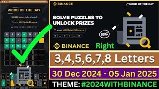 Theme #2024withBinance WOTD | Binance Crypto WODL Answers Today | All Letters WOTD