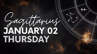 Sagittarius - Daily Horoscope - January 02, 2025