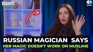 RUSSIAN BLACK MAGICIAN SAYS HER MAGIC DOESN'T AFFECT PRACTISING MUSLIMS