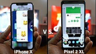 iPhone X vs Pixel 2 XL w/Android P: Who does it better?