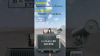 250 kva transformer full load current | full load current of transformer | 250 kva transformer |