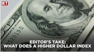 Editor’s Take | Nikunj Dalmia explains how the dollar index has boosted short term market direction