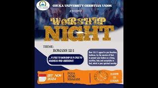 WORSHIP NIGHT 2024|A CALL TO WORSHIP IS A CALL TO HOLINESS AND OBEDIENCE