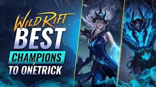 BEST Champions to MAIN / ONETRICK in Wild Rift (LoL Mobile)
