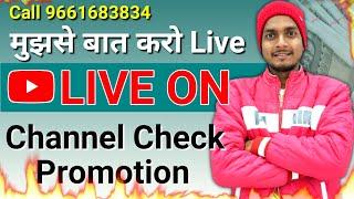 Live Call Free Channel Checking Or Promotion - Sanjay Trick