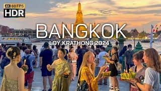  4K HDR | Loy Krathong Thailand 2024 - Wat Arun in Bangkok - With Captions