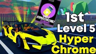 1st Level 5 Hyperchrome in Roblox Jailbreak