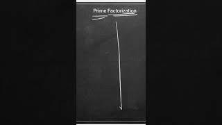 What is Prime Factorisation? what are the different methods of Prime Factorisation? math concepts