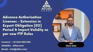 Export Obligation Period [EOP Extension] of Advance Authorisation | Complete Guide as per new Rules