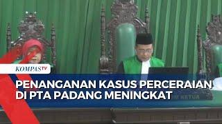 Angka Perceraian di Sumbar Tinggi, PTA Padang Tangani 10.054 Kasus Cerai di Tahun 2024 - MA NEWS