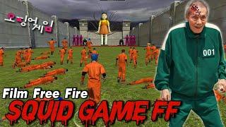 Film Pendek FF - Squid Game Free Fire!!