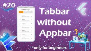 Custom tabbar flutter | Tabbar without Appbar