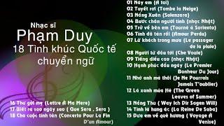 Nhạc sĩ Pham Duy 18 tình khúc Quốc tế chuyển ngữ .