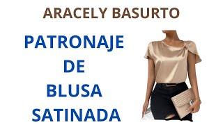 PATRONAJE DE BLUSA SATINADA